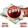 Make it Easy (feat. Sqadlife Dinero) [Explicit]