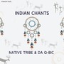 Indian Chants