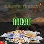 Doekoe (feat. Bliksem) [Explicit]