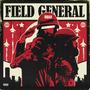 Field General (Explicit)