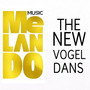 The New Vogel Dans