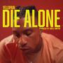 Die Alone (Explicit)