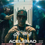 Acelerao (Explicit)