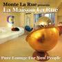 Presents La Maison La Rue