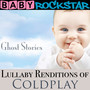 Lullaby Renditions of Coldplay - Ghost Stories