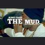 The Mud (Explicit)