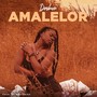 Amalelor (Explicit)