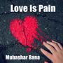 Love Is Pain