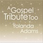 A Gospel Tribute to Yolanda Adams