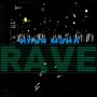 Rave (Explicit)