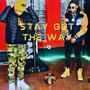 Stay Out The Way (feat. Crypto Dex) [Explicit]