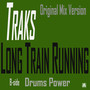 Long Train Running