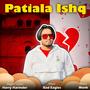 PatiaLa Ishq