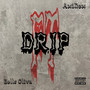 Drip (Explicit)