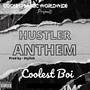 Hustler Anthem (Explicit)