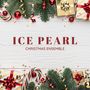 Ice Pearl: Holiday Music