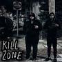 Kill Zone (Explicit)