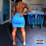 Nightly (feat. Laydii Dutchess) [Explicit]