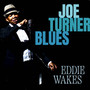 Joe Turner Blues