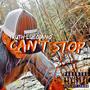 CAN'T STOP (Explicit)