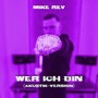 Wer ich bin (Akustik-Version)