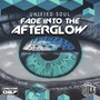 Fade Into The Afterglow