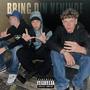 Bring Din Veninde (Explicit)