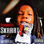 Skrrt (Explicit)