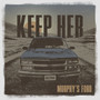 Keep Her