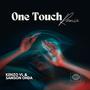 One Touch Remix (Explicit)