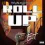 Roll UP (feat. E.T) [Explicit]