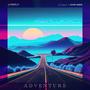 ADVENTURE (feat. Dj Audiojack) [Single]