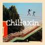 Chillaxin（Prod.by YvngRiva）