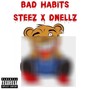 BAD HABITS (Explicit)