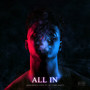 All In (Explicit)