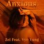 Anxious (Explicit)