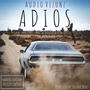 Adios (Explicit)