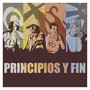 Principios y Fin