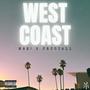 WEST COAST (feat. MAZ! & Crucial1)