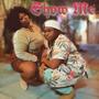 Show Me (feat. Angel Vernice & Babi Banks)