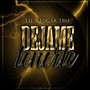 Dejame Tenerte (Explicit)