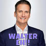 Walter Eh!!