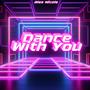 Dance With You