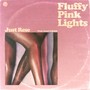 Fluffy Pink Lights (Explicit)