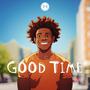 Good Time (feat. Matvei Sigalov)