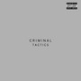 Criminal Tactics (Explicit)