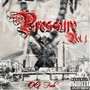 Pressure, Vol. 1 (Explicit)