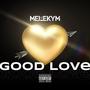 Good Love (Explicit)