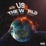 Us VS the World (feat. Sorryangel) [Explicit]