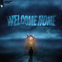 Season 1: Welcome Home (Explicit)